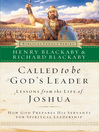 Called to Be God's Leader (eBook): How God Prepares His Servants for Spiritual Leadership